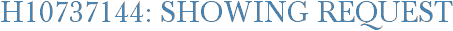 H10737144: Showing Request