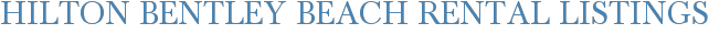 Hilton Bentley Beach Rental Listings