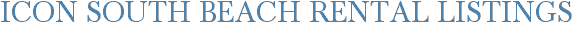 ICON South Beach Rental Listings