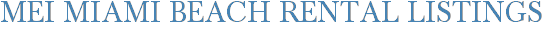 MEi Miami Beach Rental Listings