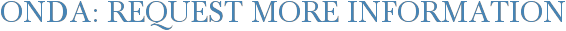 Onda: Request More Information