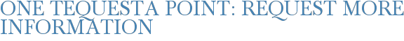 One Tequesta Point: Request More Information