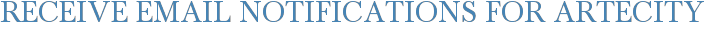 Receive Email Notifications for Artecity