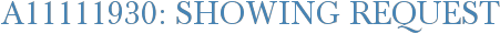 A11111930: Showing Request