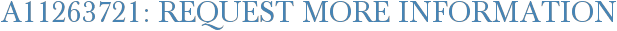 A11263721: Request More Information
