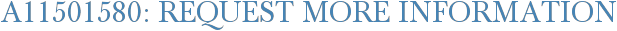 A11501580: Request More Information