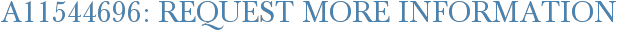 A11544696: Request More Information