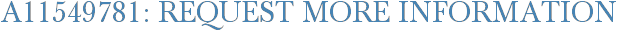 A11549781: Request More Information