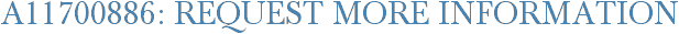 A11700886: Request More Information