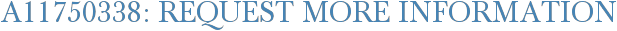 A11750338: Request More Information
