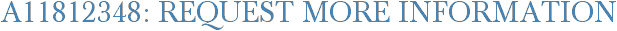 A11812348: Request More Information
