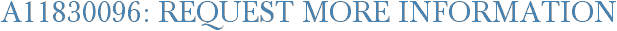A11830096: Request More Information