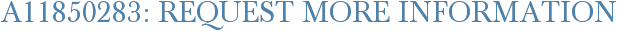 A11850283: Request More Information
