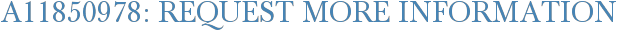 A11850978: Request More Information