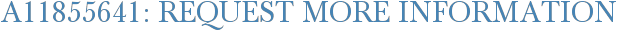 A11855641: Request More Information