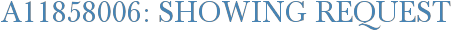 A11858006: Showing Request
