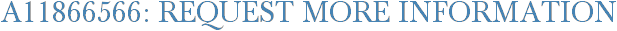 A11866566: Request More Information
