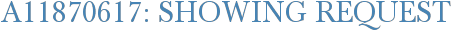 A11870617: Showing Request