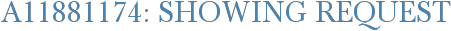 A11881174: Showing Request