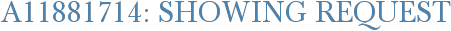 A11881714: Showing Request
