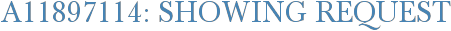 A11897114: Showing Request
