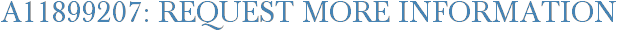 A11899207: Request More Information