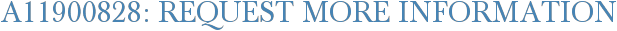 A11900828: Request More Information