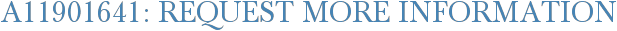 A11901641: Request More Information