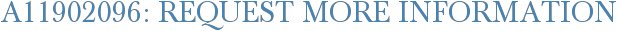 A11902096: Request More Information