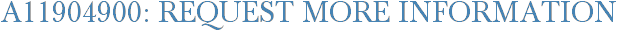 A11904900: Request More Information
