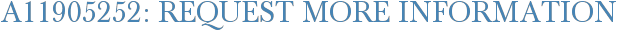 A11905252: Request More Information