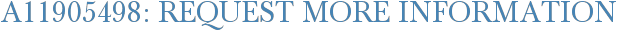 A11905498: Request More Information