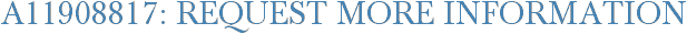 A11908817: Request More Information