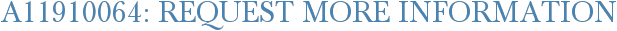 A11910064: Request More Information