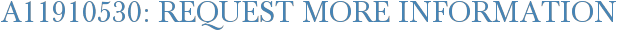 A11910530: Request More Information