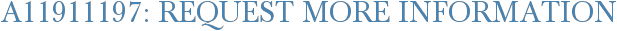 A11911197: Request More Information