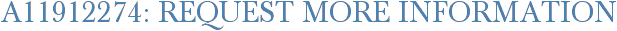 A11912274: Request More Information