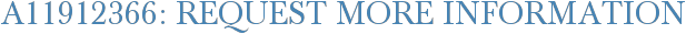 A11912366: Request More Information
