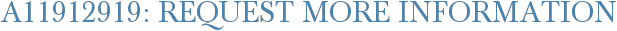 A11912919: Request More Information