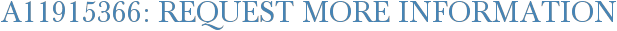 A11915366: Request More Information