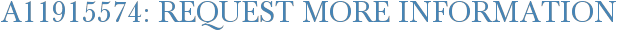 A11915574: Request More Information