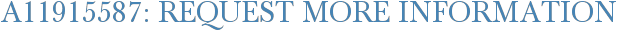 A11915587: Request More Information
