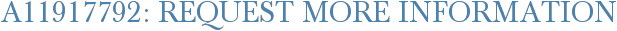 A11917792: Request More Information
