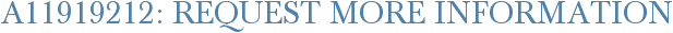 A11919212: Request More Information