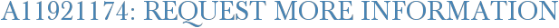 A11921174: Request More Information
