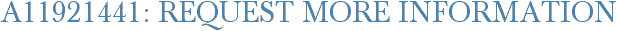 A11921441: Request More Information