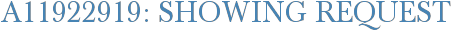 A11922919: Showing Request