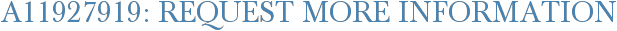 A11927919: Request More Information