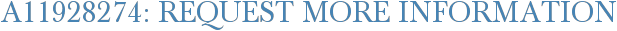 A11928274: Request More Information