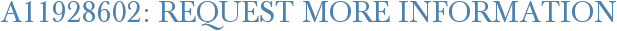 A11928602: Request More Information
